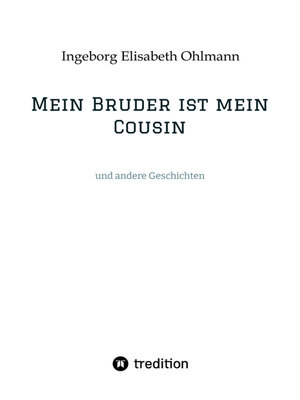 cover image of Mein Bruder ist mein Cousin
